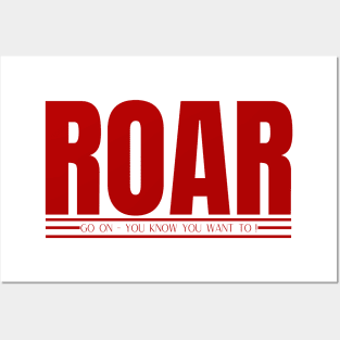 ROAR Posters and Art